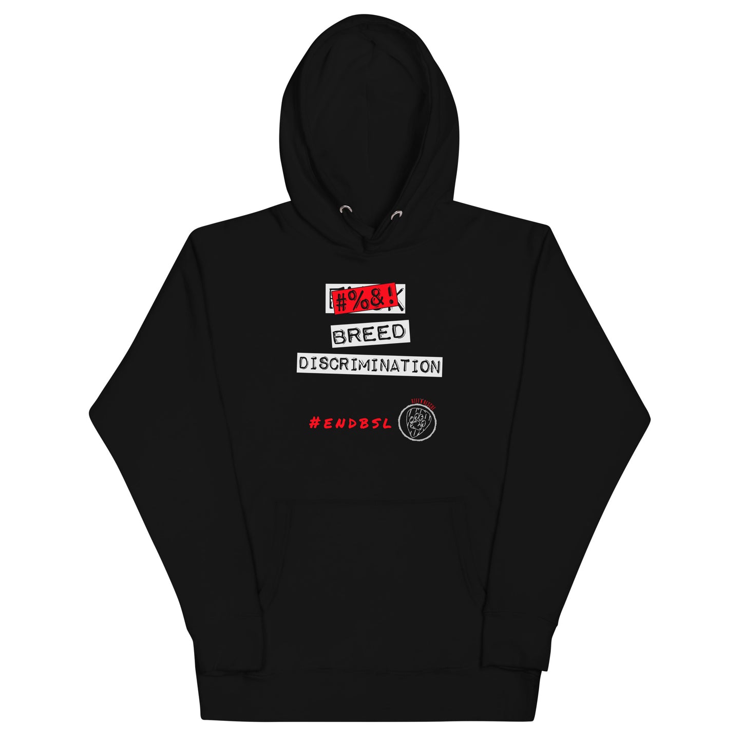 #%&! Breed Discrimination Unisex Hoodie