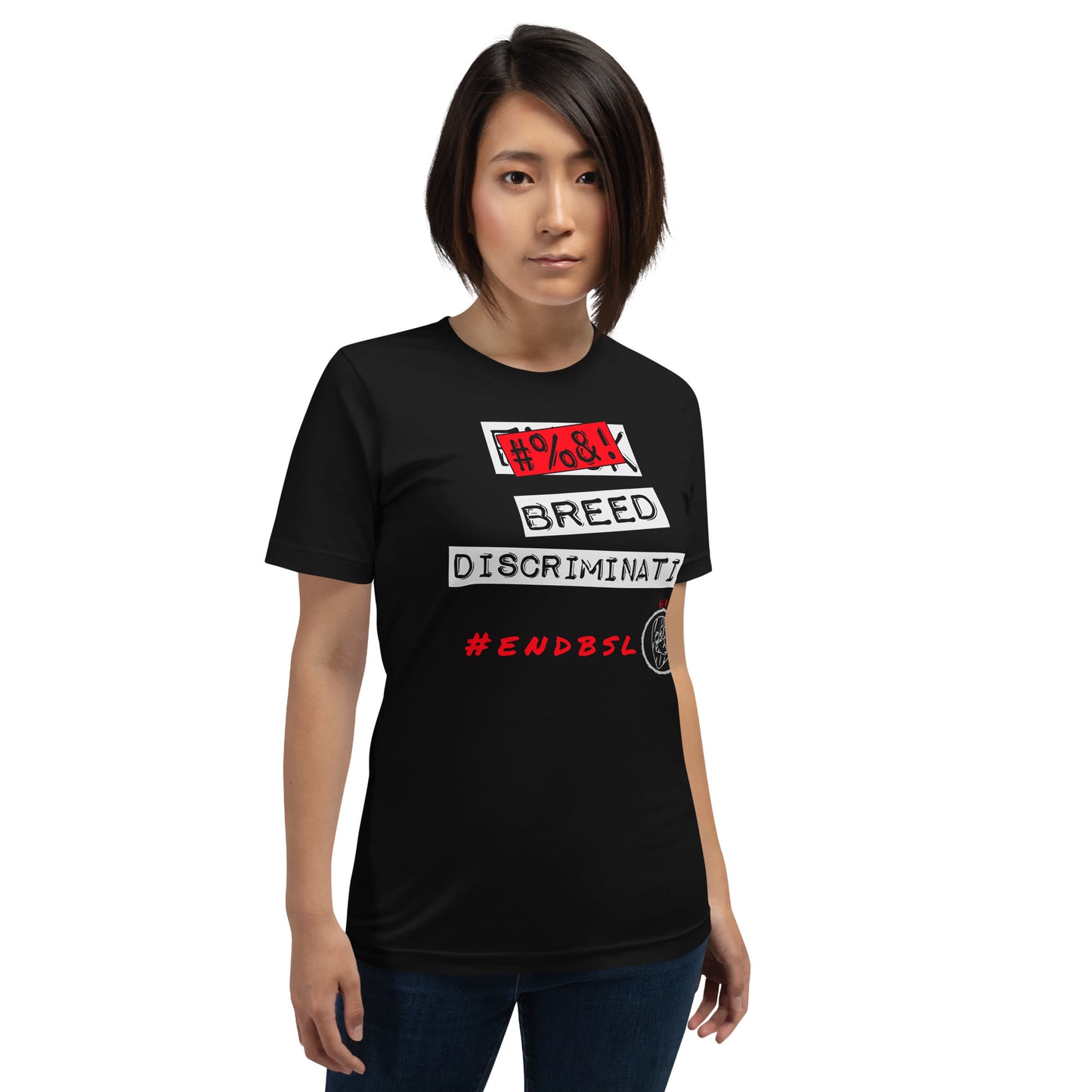 #%$! Breed Discrimination Unisex t-shirt