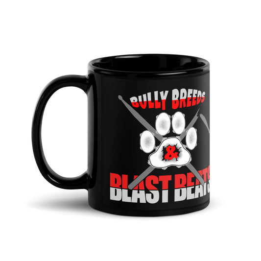 Bully Breeds and Blast Beats Mug