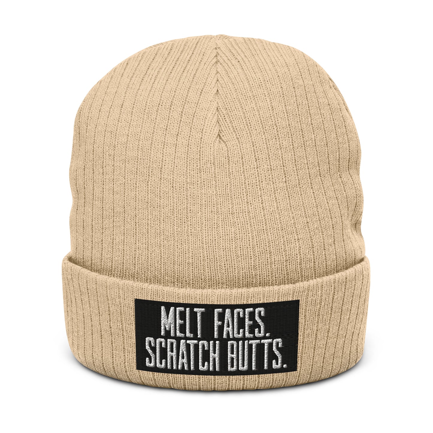 Melt Faces Scratch Butts Recycled Beanie