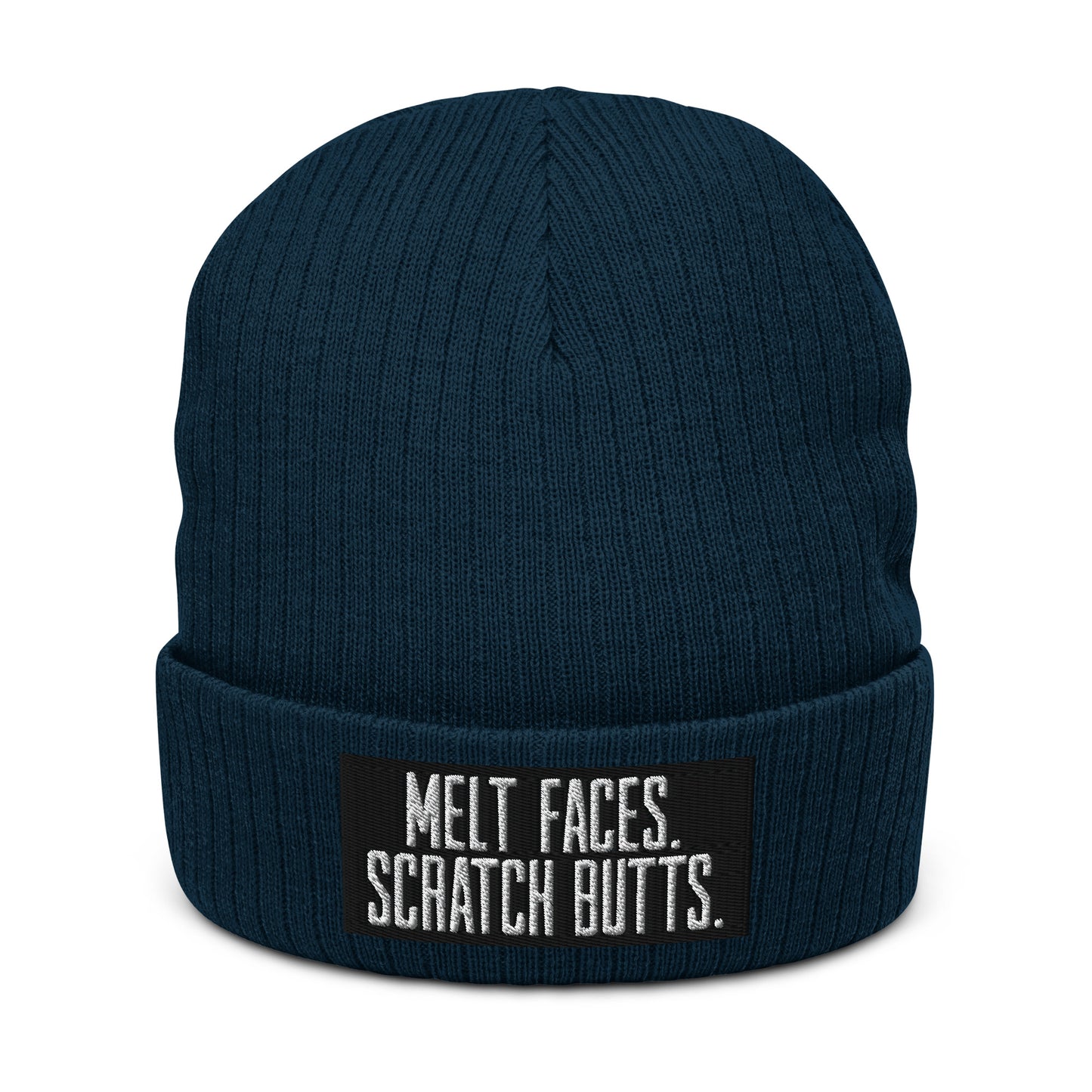 Melt Faces Scratch Butts Recycled Beanie