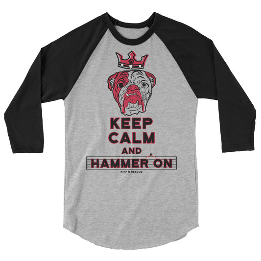 Keep Calm and Hammer On Raglan