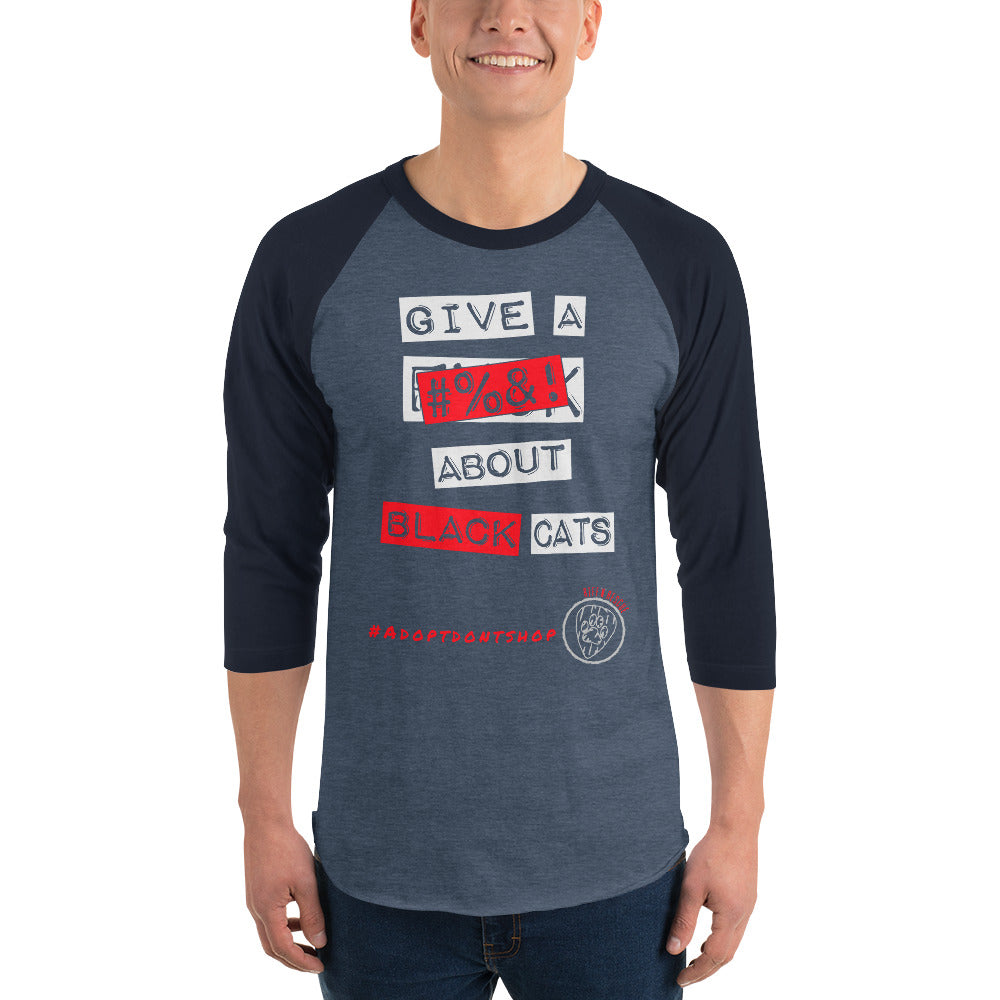 Give A #%&! About Black Cats 3/4 sleeve raglan shirt