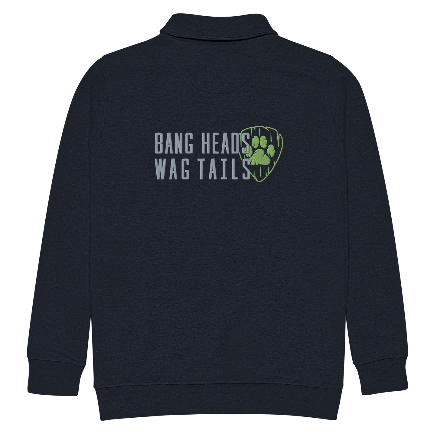 Bang Heads/Wag Tails Embroidered 1/4 Zip