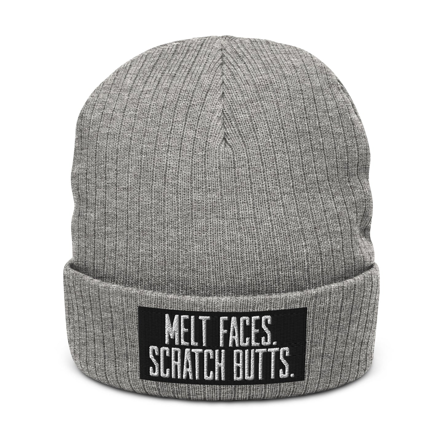 Melt Faces Scratch Butts Recycled Beanie