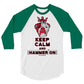 Keep Calm and Hammer On Raglan